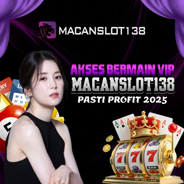 Macanslot138 : Akses Bermain VIP Situs Macanslot138 Gaming Resmi Pasti Profit 2025